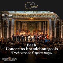 BACH ? CONCERTOS BRANDEBOURGEOIS