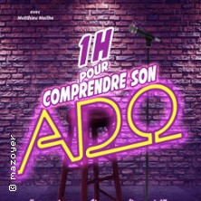 1 Heure pour Comprendre son Ado - Tourn&eacute;e