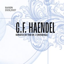 G.F. Haendel - Sonates en trio op.2 (int&eacute;grale
