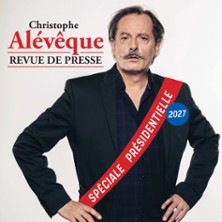 CHRISTOPHE ALEVEQUE Festival Dr&ocirc;lement Bien 2027