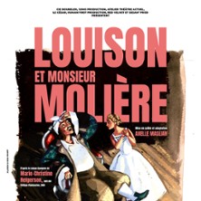 Louison et Monsieur Moli&egrave;re - Petit Louvre - Chapelle des Templier, Avignon