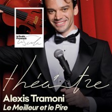 ALEXIS TRAMONI  Le Meilleur & le Pire