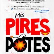 Mes pires potes