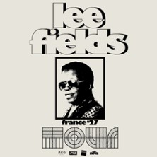 Lee Fields - Tourn&eacute;e