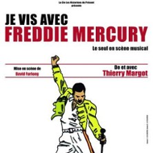 Thierry Margot - Je vis avec Freddie Mercury