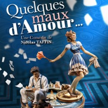 QUELQUES MAUX D'AMOUR...
