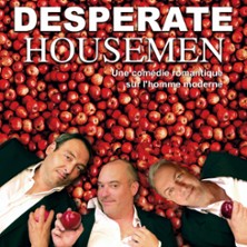 DESPERATE HOUSEMEN