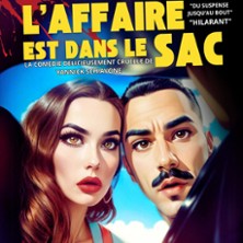 L'AFFAIRE EST DANS LE SAC