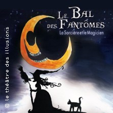 Le Bal des Fant&ocirc;mes