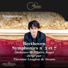 BEETHOVEN ? SYMPHONIES N&deg; 3 ET N&deg;7